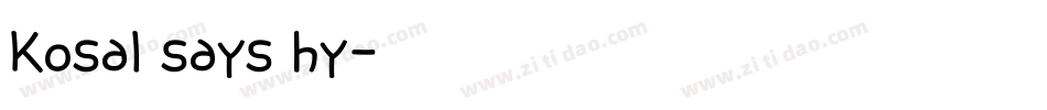 Kosal says hy字体转换